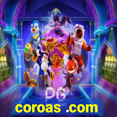 coroas .com